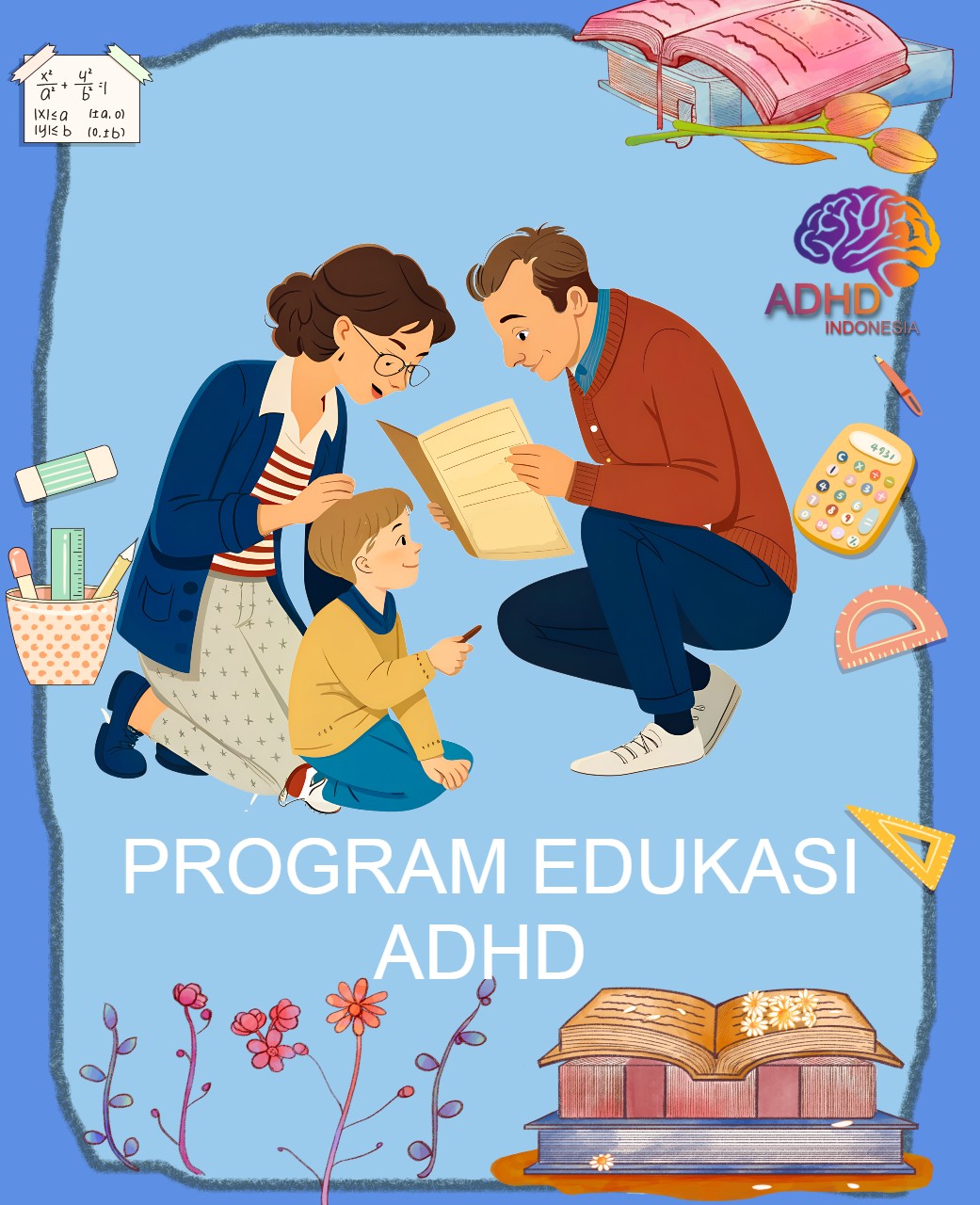 Program ADHD Indonesia Kabupaten Pangandaran Edukasi Dini ADHD untuk Orang Tua